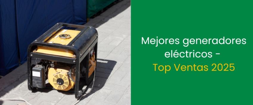 Mejores generadores eléctricos - Top Ventas 2025