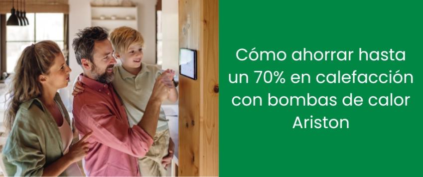 Cómo ahorrar hasta un 70% en calefacción con bombas de calor Ariston