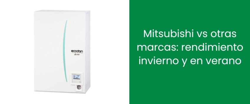 Mitsubishi vs otras marcas: rendimiento invierno y en verano