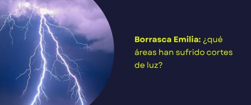 Borrasca Emilia: ¿qué áreas han sufrido cortes de luz?