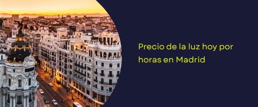 Precio de la luz hoy por horas: Madrid