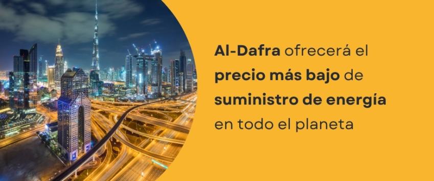 Al-Dhafra ofrecerá el precio más bajo de suministro de energía en todo el planeta