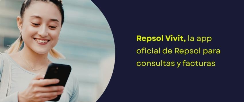 Repsol Vivit, la app oficial de Repsol para consultas y facturas