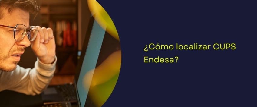 Dónde está el CUPS en la factura de Endesa