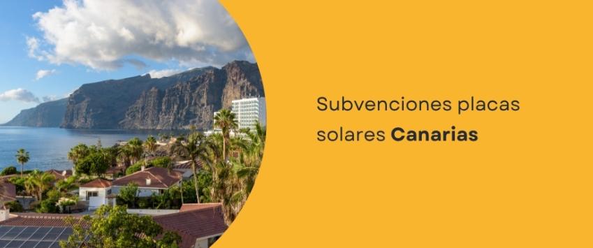 Subvenciones placas solares Canarias