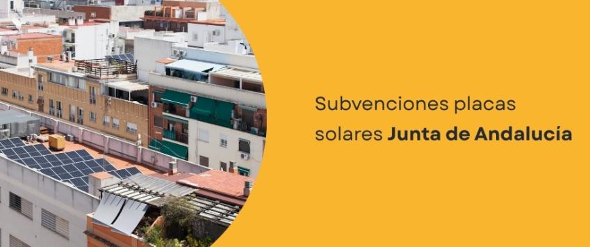 Subvenciones placas solares Andalucía