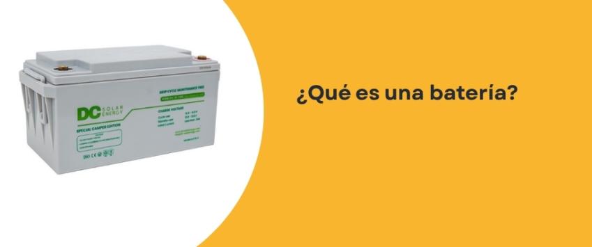 Qué es una batería