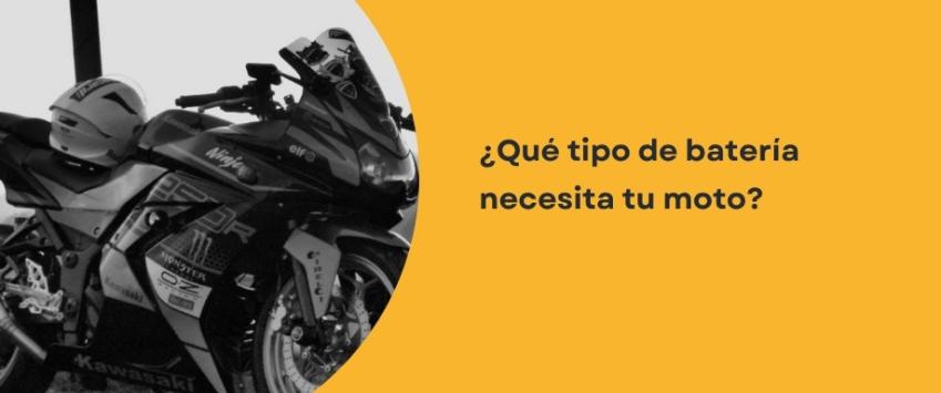 ¿Qué tipo de batería necesita tu moto?