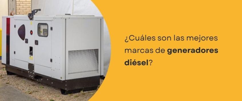 ¿Cuáles son las mejores marcas de generadores diésel?