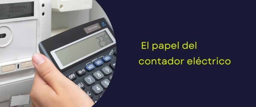 El papel del contador eléctrico