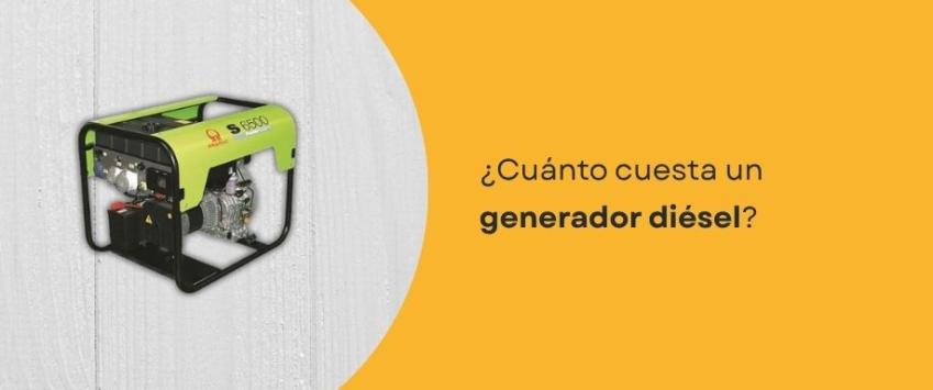 ¿Cuánto cuesta un generador diésel​?