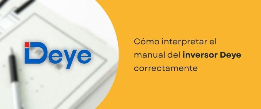 Cómo interpretar el manual del inversor Deye correctamente