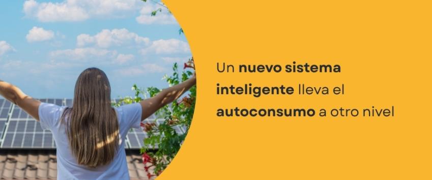 Un nuevo sistema inteligente lleva el autoconsumo a otro nivel