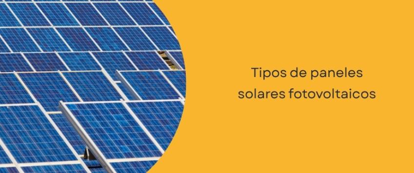 Tipos de placas solares