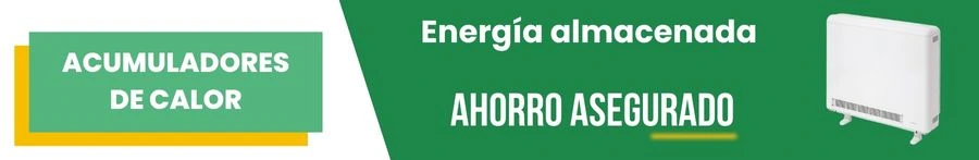 Acumuladores de calor: Energía almacenada y ahorro asegurado