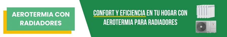 Aerotermia con Radiadores para una calefacción de máximo confort