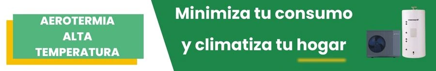 Aerotermia Alta temperatura: Minimiza tu consumo y climatiza tu hogar