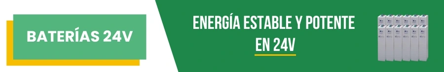 Baterías 24V: Energía estable y potente en 24V