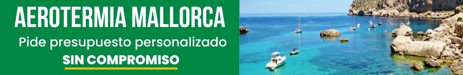 Aerotermia Mallorca