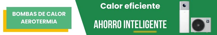 Bombas de Calor Aerotermia: Calor eficiente con ahorro inteligente