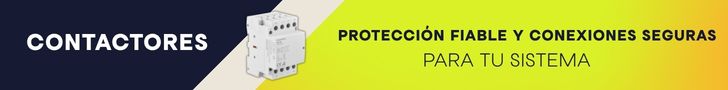 Contactores: protección fiable y conexiones seguras para tu sistema