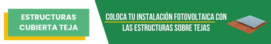 Estructuras cubierta teja para colocar tu instalación fotovoltaica.