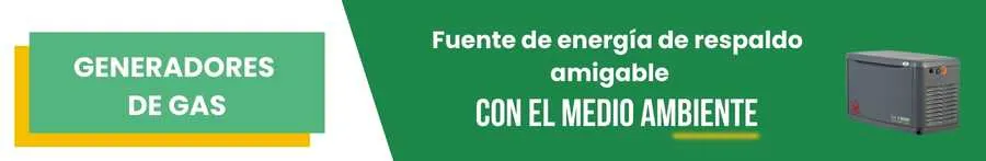 Generadores de Gas: Fuente de energía de respaldo amigable con el medio ambiente