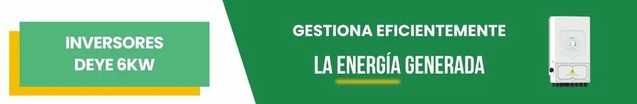Inversor Deye 6kW: para la gestión eficiente de la energía generada