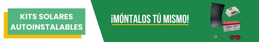 Kits Solares Autoinstalables para que los montes tú mismo