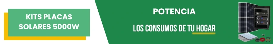 Kits placas solares 5000W. Potencia para los consumos de tu hogar