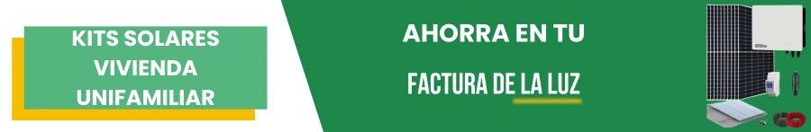 Kits solares vivienda unifamiliar. Ahorra en tu factura de la luz