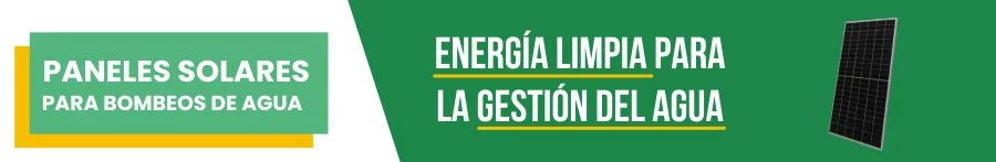 Paneles solares para bombeos de agua