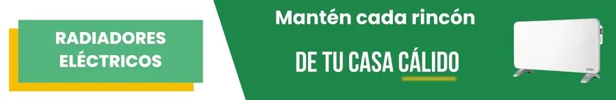Radiadores Eléctricos: mantén cada rincón de tu casa cálido