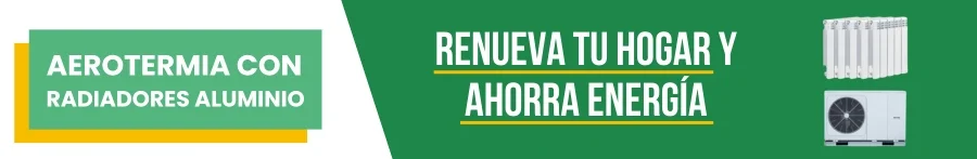 Aerotermia con Radiadores Aluminio