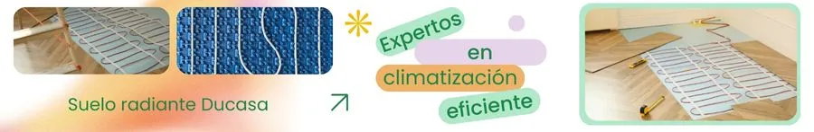 Suelo radiante Ducasa