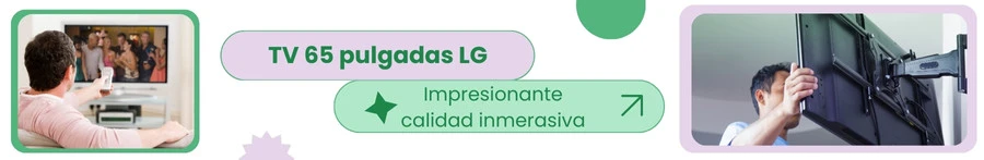 TV 65 pulgadas LG: Impresionante calidad inmersiva
